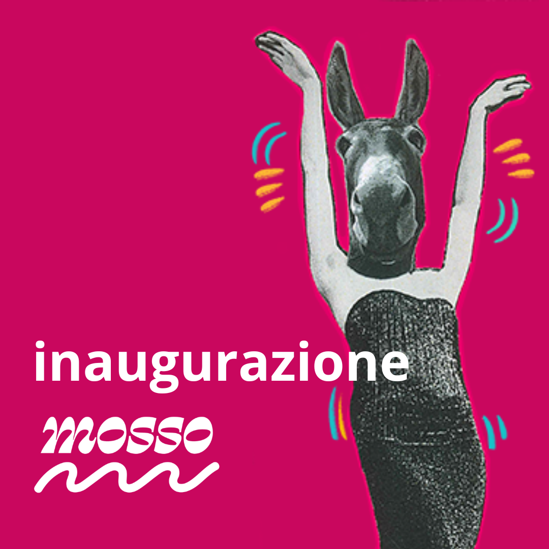 mosso - inaugurazione